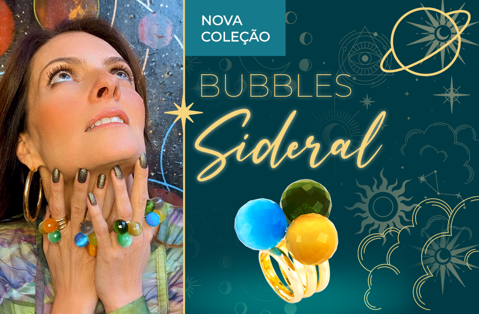 Bubbles Sideral - O Espaço Sideral nos fascina!